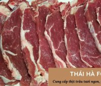 Cửa hàng cung cấp thịt trâu tươi ngon sạch, giá mềm tại TP.HCM - Thái Hà Foods