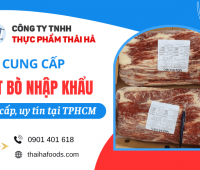 Địa chỉ cung cấp thịt bò nhập khẩu cao cấp, uy tín tại TPHCM